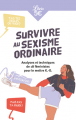 Couverture Survivre au sexisme ordinaire Editions Librio 2021