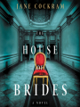 Couverture The House of Brides Editions Harper 2019