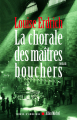 Couverture La Chorale des maîtres bouchers Editions Albin Michel (Terres d'Amérique) 2007