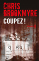 Couverture Coupez ! Editions Métailié (Noir) 2022