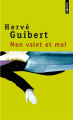 Couverture Mon valet et moi Editions Points 2007