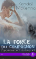 Couverture L'Apprivoisement du loup, tome 3 : La Force du compagnon Editions Juno Publishing (Daphnis) 2022