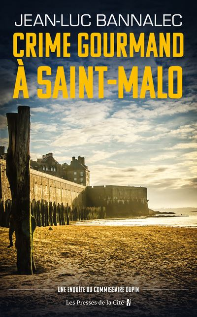 Couverture Commissaire Dupin, tome 9 : Crime gourmand à Saint-Malo