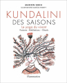 Couverture Kundalini des saisons : Le yoga du vivant Editions Flammarion 2021