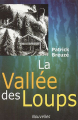 Couverture La Vallée des Loups Editions Autoédité 2002