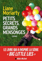 Couverture Petits secrets, grands mensonges (Big little lies) Editions Albin Michel 2016