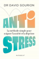 Couverture Anti stress: La méthode simple pour soigner l'anxiété et la déprime Editions Marabout (Santé) 2022