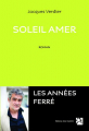 Couverture Soleil amer Editions Anne Carrière 216