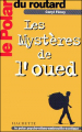 Couverture Le polar du routard : Les mystères de l'Oued Editions Hachette 1999