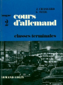 Couverture Cours d'allemand classes terminales, langue 2 Editions Armand Colin 1968