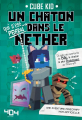 Couverture Un chaton qui s'est perdu dans le nether, tome 2 Editions 404 2019