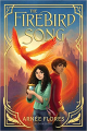 Couverture The Firebird Song Editions Bloomsbury (Children's Books) 2021