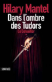 Couverture Le Conseiller, tome 1 : Dans l'ombre des Tudors Editions Sonatine 2013