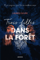 Couverture Trois filles dans la forêt / Broken Things Editions Albin Michel (Jeunesse) 2020