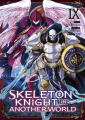 Couverture Skeleton Knight in Another World, tome 09 Editions Meian 2022
