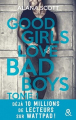 Couverture Good girls love bad boys, tome 1 Editions Harlequin (&H - New adult) 2018