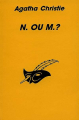 Couverture N ou M ? / N. ou M. ? Editions Librairie des  Champs-Elysées  (Le masque) 1947