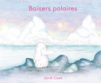 Couverture Baisers polaires Editions Albin Michel (Trapèze) 2020
