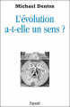 Couverture L'évolution a-t-elle un sens ? Editions Fayard 1997