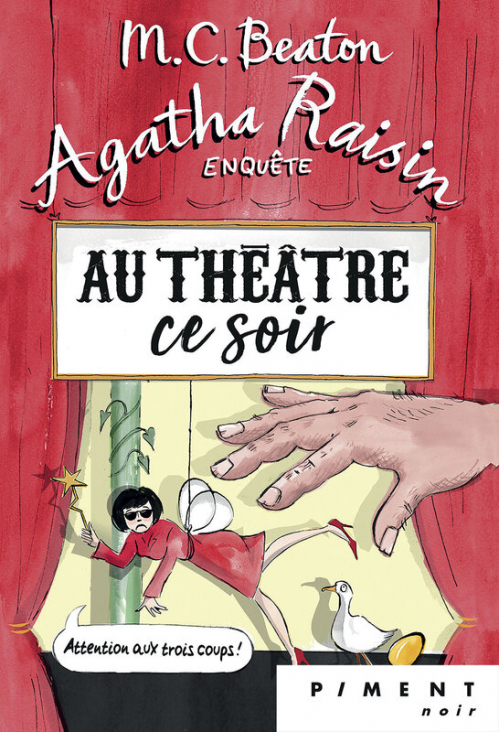 Couverture Agatha Raisin enquête, tome 25 : Au théâtre ce soir