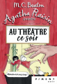 Couverture Agatha Raisin enquête, tome 25 : Au théâtre ce soir Editions France Loisirs (Piment) 2022