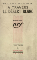 Couverture À Travers Le Désert Blanc Editions Gallimard  (Polonaise) 1930