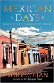 Couverture Mexican Days Editions Broadway Books 2006