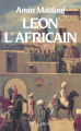 Couverture Léon l'africain Editions JC Lattès (Romans Historiques) 2014