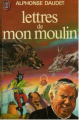 Couverture Lettres de mon moulin Editions J'ai Lu 1978