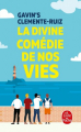 Couverture La Divine Comédie de nos vies Editions Le Livre de Poche 2022