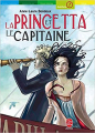 Couverture La Princetta et le Capitaine / L'odyssée des deux mondes Editions Hachette (Jeunesse) 2006