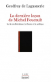 Couverture La dernière leçon de Michel Foucault Editions Fayard 2012