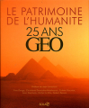 Couverture Le patrimoine de l'humanité : 25 ans GEO Editions Solar 2004