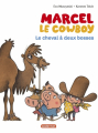 Couverture Marcel le cowboy : Le cheval à deux bosses Editions Casterman 2018