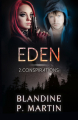 Couverture Eden, tome 2 : Les fantômes du Nord  / Conspirations Editions Autoédité 2022