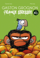 Couverture Gaston Grognon, tome 4 : Orange stressée Editions Casterman 2022