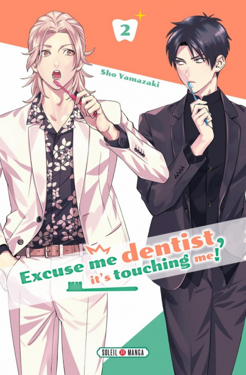 Couverture Excuse me Dentist, it's Touching me!, tome 2
