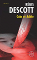 Couverture Caïn et Adèle Editions Le Livre de Poche (Thriller) 2008