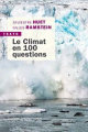 Couverture Le climat en 100 questions Editions Tallandier (Texto) 2022