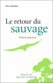 Couverture Le retour du sauvage Editions Buchet / Chastel 2015