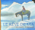 Couverture Le rêve de Mia Editions Gallimard  (Jeunesse) 2006