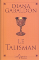 Couverture Le chardon et le tartan / Outlander, tome 02 : Le talisman Editions Libre Expression 2002