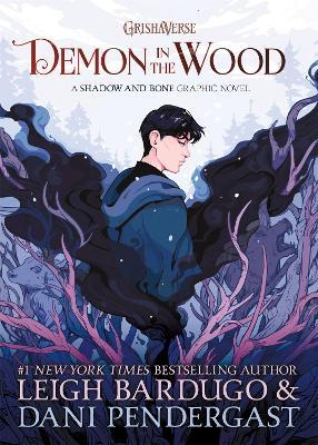 Couverture Demon in the Wood: A Shadow and Bone Graphic Novel