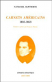Couverture Carnets américains : 1835-1853 Editions José Corti (Domaine romantique) 1995