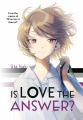 Couverture Is Love the Answer? Editions Kodansha International 2022