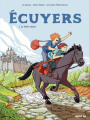 Couverture Écuyers, tome 1 : La belle saison Editions Auzou  2021