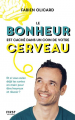 Couverture Le bonheur est caché dans un coin de votre cerveau Editions First 2020