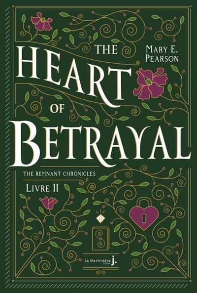 Couverture The Remnant Chronicles, tome 2 : The Heart of Betrayal