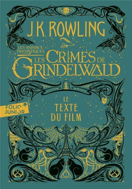 Couverture Les animaux fantastiques : Le texte du film, tome 2 : Les crimes de Grindelwald