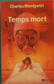 Couverture Temps mort Editions Mediaspaul 1988